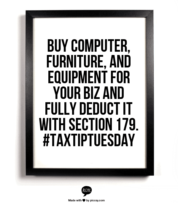 buy computer, furniture and equipment fully deductible section 179