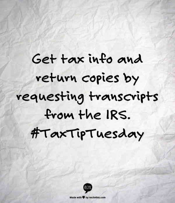 tax info and return copies requesting IRS transcripts