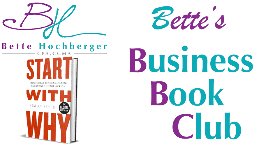 Bette's Business Book Club: Start With Why
