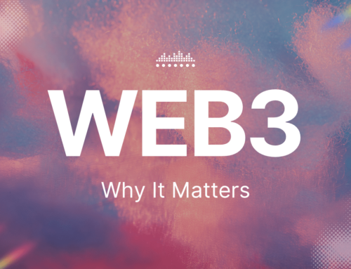 Web3: Why it Matters