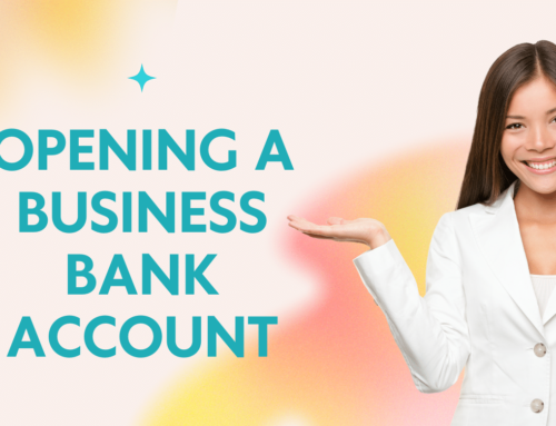 Business Bank Account: Why You Need One