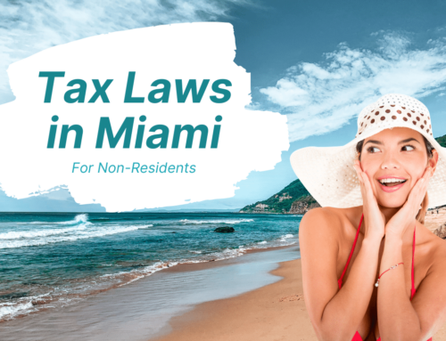 Miami’s Tax Laws for Non-Residents: What You Need to Know