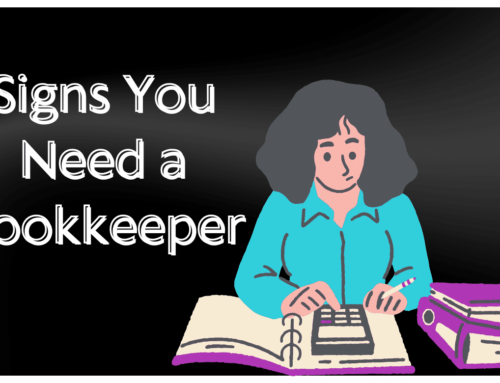 Signs You Need a Bookkeeper