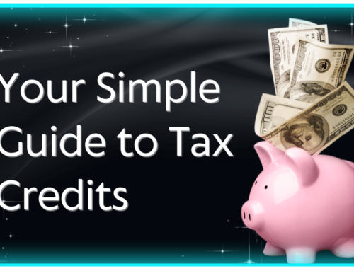 Your Simple Guide to Tax Credits