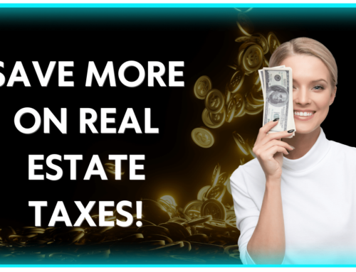 Save More on Real Estate Taxes!