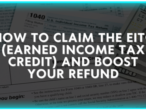 How to Claim the EITC and Boost Your Refund