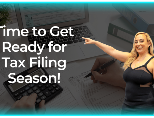 Time to Get Ready for Tax Filing Season!