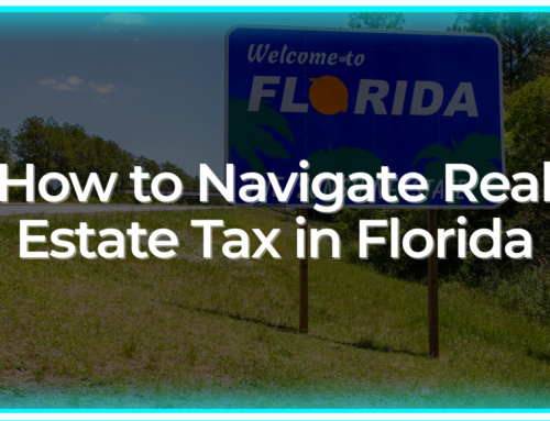 How to Navigate Real Estate Tax in Florida