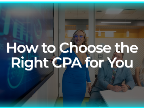 How to Choose the Right CPA for You