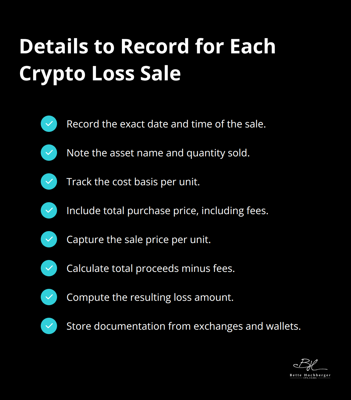 Checklist of the key data points to capture when recording a crypto loss sale. - cryptocurrency losses